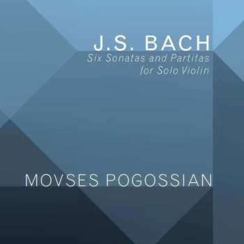 Album Johann Sebastian Bach: Six Sonatas And Partitas For Solo Violin 