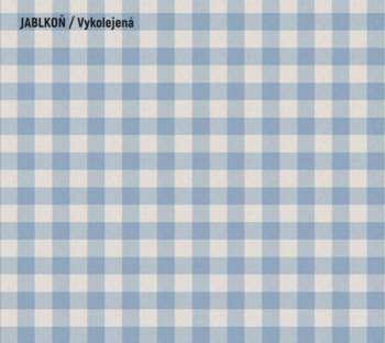 Album Jablkoň: Vykolejená