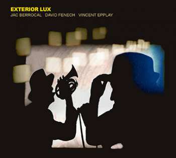 Album David Fenech: Exterior Lux
