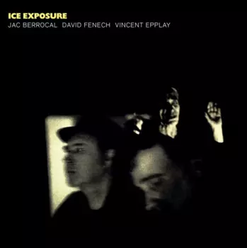 Ice Exposure