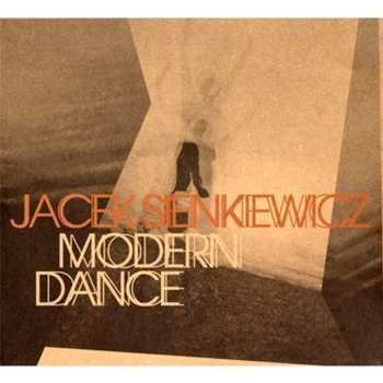 Album Jacek Sienkiewicz: Modern Dance