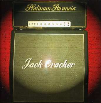 Album Jack Cracker: Platinum Paranoia