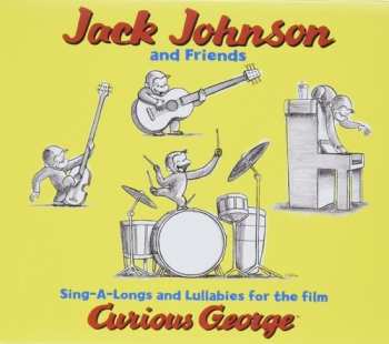CD Jack Johnson: Sing-A-Longs And Lullabies For The Film Curious George