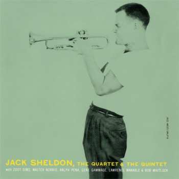 CD Jack Sheldon: The Quartet & The Quintet