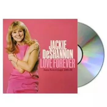 Jackie DeShannon: Love Forever (Demo Recordings 1966-68)
