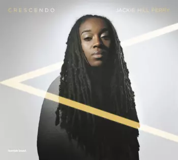 Jackie Hill Perry: Crescendo