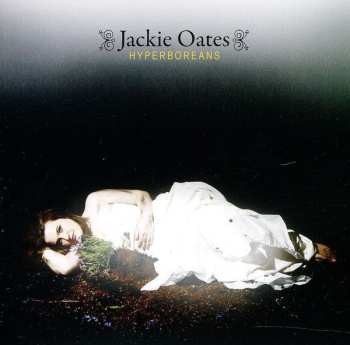 Album Jackie Oates: Hyperboreans