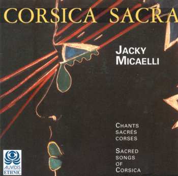 Album Jackie Micaëlli: Corsica Sacra