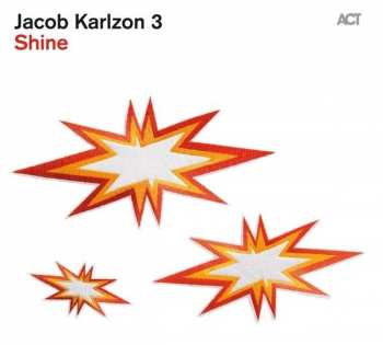 CD Jacob Karlzon Trio: Shine