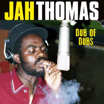 LP Jah Thomas: Dub Of Dubs CLR