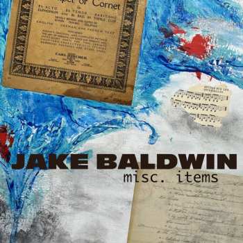 Album Jake Baldwin: Misc. Items