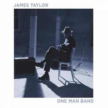 CD James Taylor: One Man Band