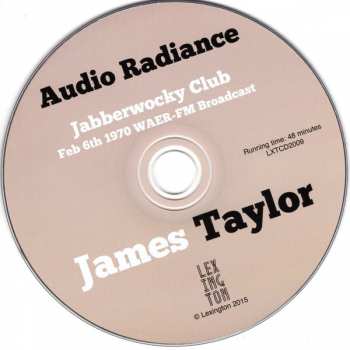 CD James Taylor: Audio Radiance - Jabberwocky Club, Feb 6th 1970 WAER-FM Broadcast