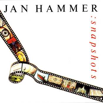 Album Jan Hammer: Snapshots
