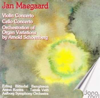 Album Arnold Schoenberg: Violin Concerto / Cello Concerto / Orchestration Of Organ Variations By Arnold Schoenberg