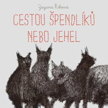 CD Jana Štvrtecká: Říhová: Cestou špendlíků Nebo Jehel