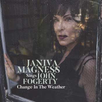 CD Janiva Magness: Change In The Weather – Janiva Magness Sings John Fogerty