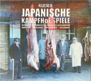 Album Japanische Kampfhörspiele: Blaskapelle Bürgermeister Bratwurst Bier Geschenkekorb Bibelstelle Bumskabine Bienensterben Völkermord