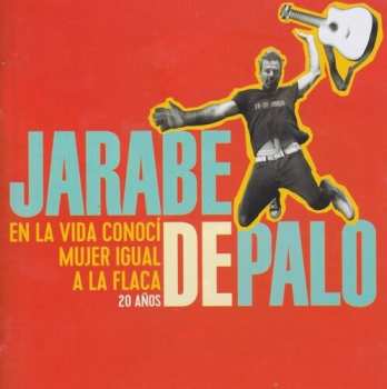 LP Jarabe De Palo: En La Vida Conoci Mujer