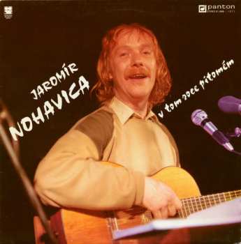 LP Jaromír Nohavica: V Tom Roce Pitomém