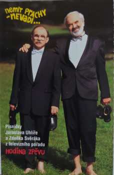 MC Jaroslav Uhlíř: Nemít Prachy - Nevadí...