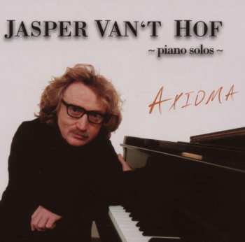 CD Jasper Van't Hof: Axioma