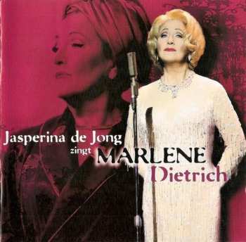 Album Jasperina De Jong: Zingt Marlène Dietrich