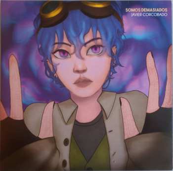 LP Javier Corcobado: Somos Demasiados DLX