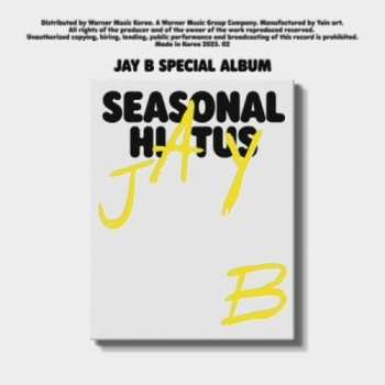 CD Jay B: Seasonal Hiatus