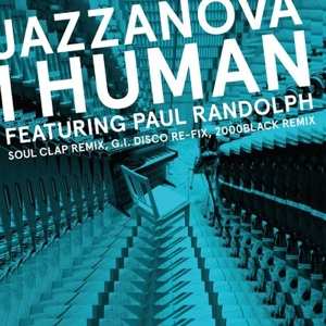 LP Jazzanova: I Human - Feat. Paul Randolph - Remixes 1 (Soul Clap / 2000 Black / G.I. Disco)