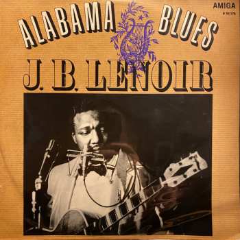 LP J.B. Lenoir: Alabama Blues