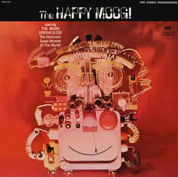 Jean-Jacques Perrey: The Happy Moog!