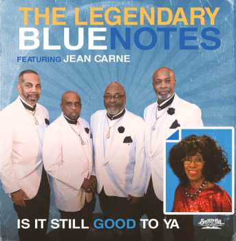 Album Jean Legendary Bluenotes / Carne: Is It Still Good To Ya