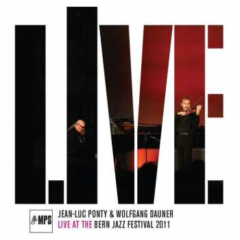 CD Jean-Luc Ponty: Live At The Bern Jazz Festival 2011