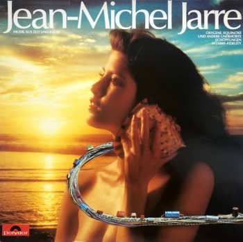 LP Jean-Michel Jarre: Musik Aus Zeit Und Raum