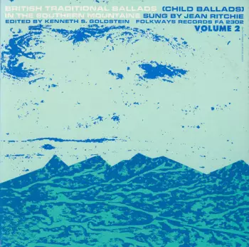 Jean Ritchie: British Traditional Ballads In The Southern Mountains Volume 2