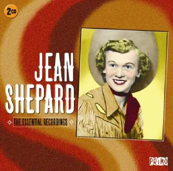2CD Jean Shepard: The Essential Recordings