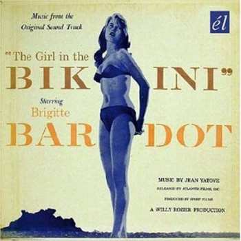 CD Jean Yatove: The Girl In The Bikini Starring Brigitte Bardot