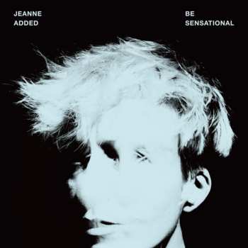 LP Jeanne Added: Be Sensational