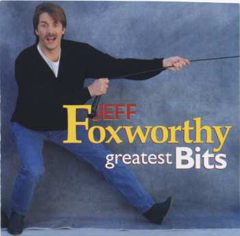 CD Jeff Foxworthy: Greatest Bits