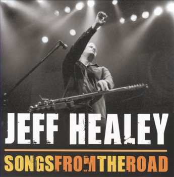 CD Jeff Healey: Songs From The Road