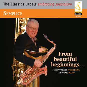 Album Jeffery Wilson: Semplice: From Beautiful Beginnings...