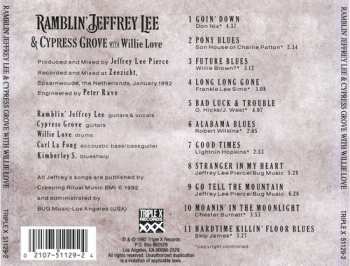 CD Jeffrey Lee Pierce: Ramblin' Jeffrey Lee & Cypress Grove With Willie Love