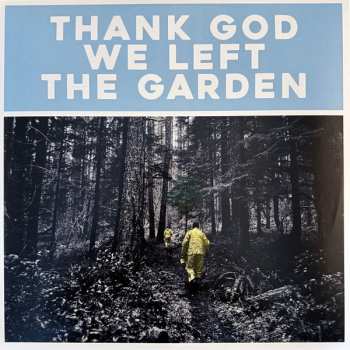 LP Jeffrey Martin: Thank God We Left The Garden LTD