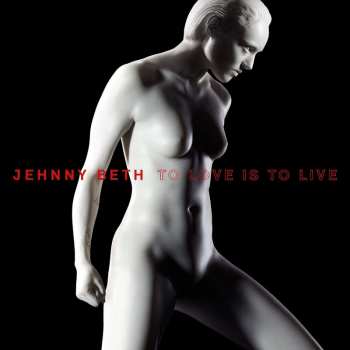 Album Jehnny Beth: To Love Is to Live