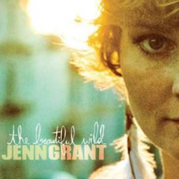 CD Jenn Grant: The Beautiful Wild