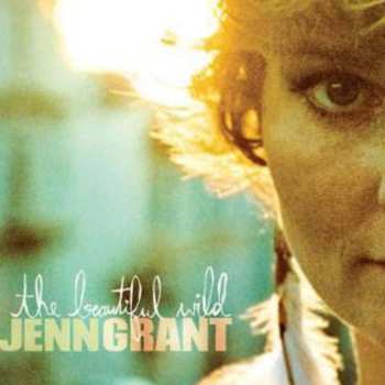 CD Jenn Grant: The Beautiful Wild