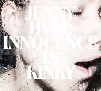 CD Jenny Hval: Innocence Is Kinky