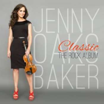 Album Jenny Oaks Baker: Classic: The Rock Album