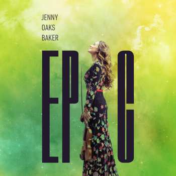 Album Jenny Oaks Baker: Epic